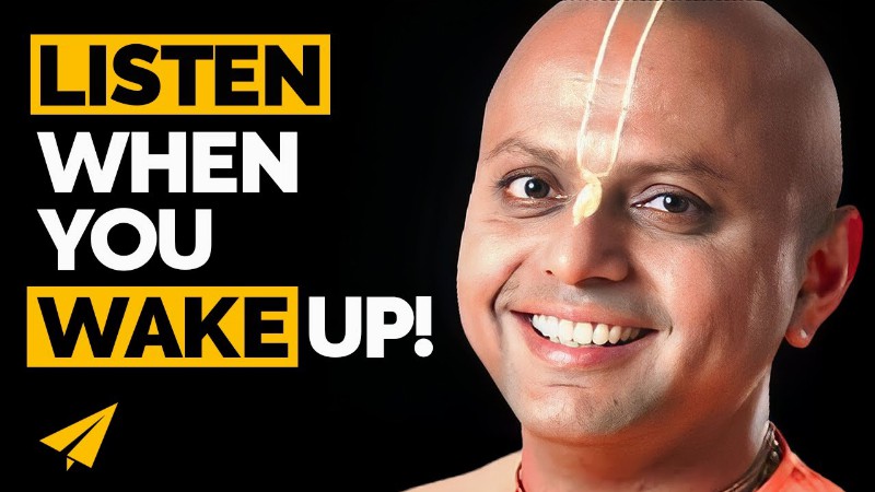 10 Steps To Design The Life You Actually Want! : Gaur Gopal Das : Top 10 Rules