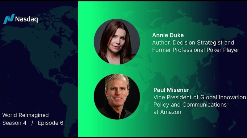 Embracing Risk-taking In Leadership: Knowing When To Say Yes With Annie Duke And Paul Misener