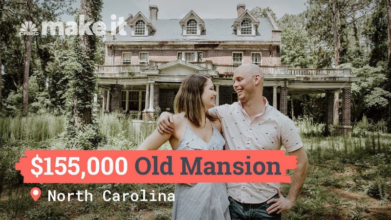 Renovating A $155k Mansion In North Carolina : Unlocked